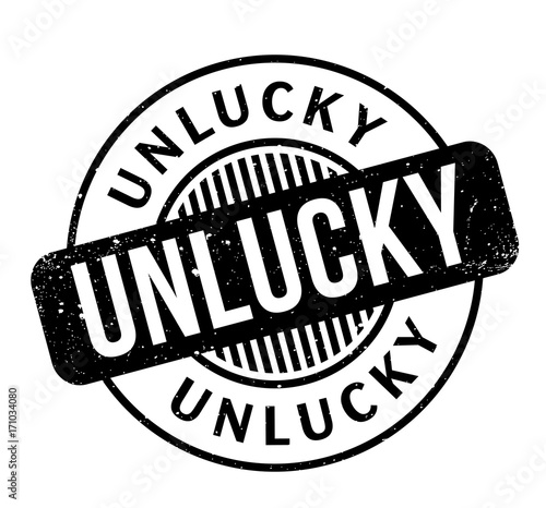 Unlucky rubber stamp. Grunge design with dust scratches. Effects can be easily removed for a clean, crisp look. Color is easily changed.
