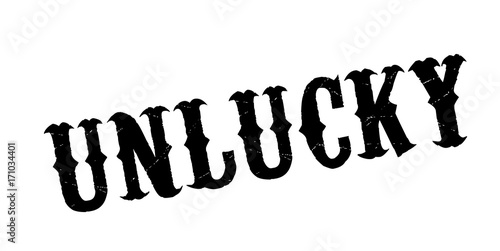 Unlucky rubber stamp. Grunge design with dust scratches. Effects can be easily removed for a clean, crisp look. Color is easily changed.