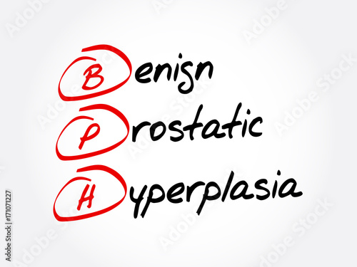 BPH - Benign Prostatic Hyperplasia, acronym health concept background