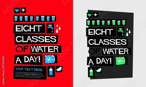 Eight Glasses Of Water A Day! (Flat Style Vector Illustration Quote Poster Design) With Text Box