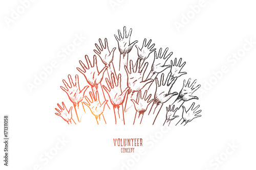 Volunteer concept. Hand drawn hands of group of people volunteers. Hands of people doing charity isolated vector illustration.