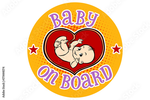 Baby on Board, embryo in the womb