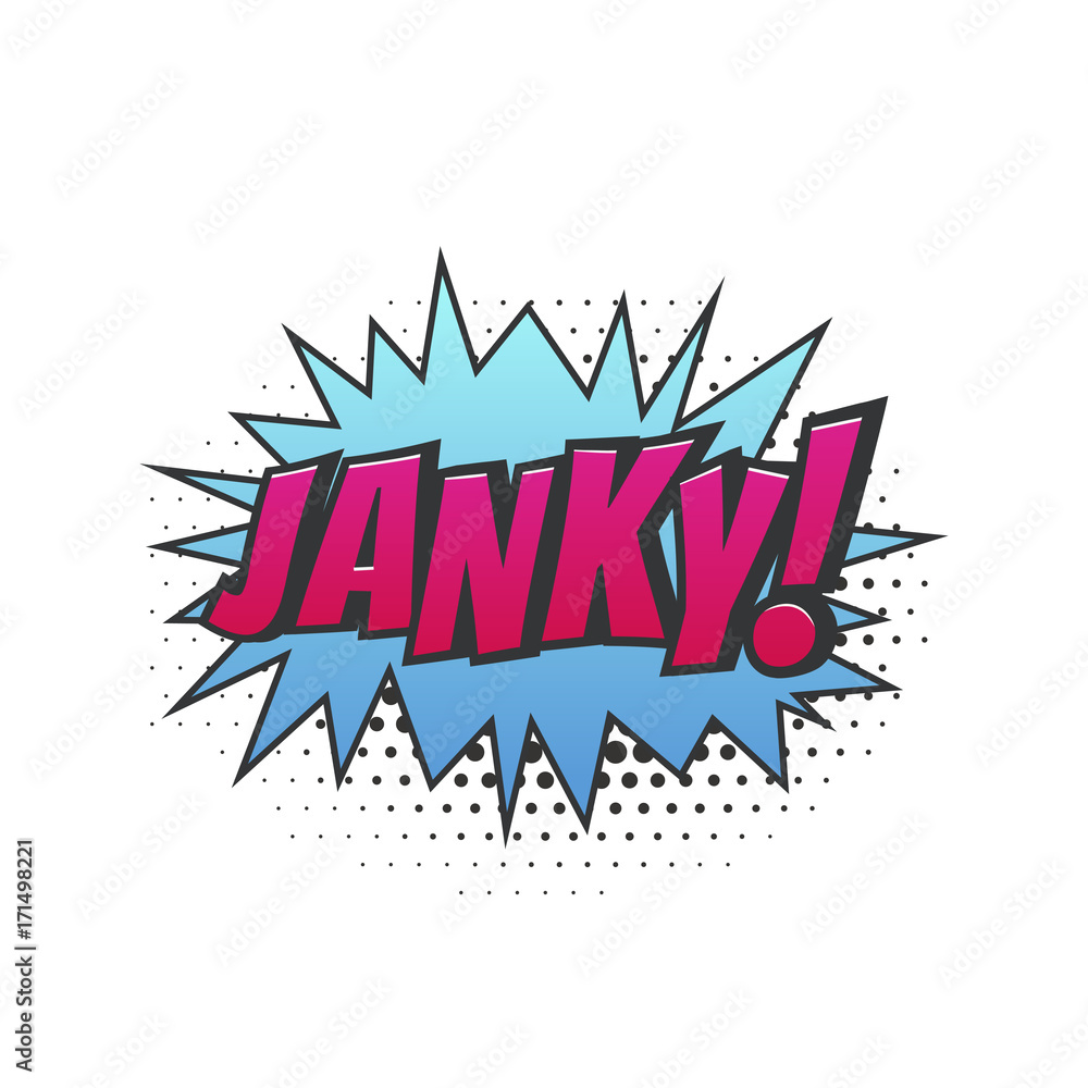 Janky. Icon of poor quality as slang in comic style.Popart vector illustration on white background.