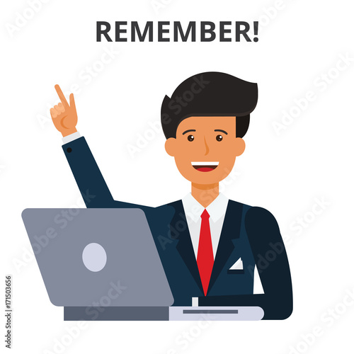 Remember concept. Business schedule, idea generation time management. Businessman at the laptop. Flat vector illustration isolated on white background.