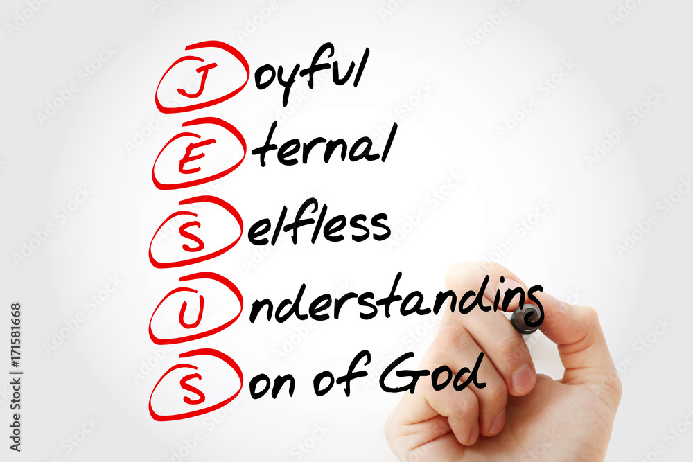 Fototapeta premium Hand writing JESUS - Joyful Eternal Selfless Understanding Son of God, acronym concept with marker