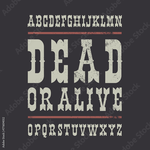 Wild West style font on dark background. Retro vector alphabet set. Capital letters. Great font for headlines, labels, quotes, titles, posters or logotypes. Latin alphabet letters.