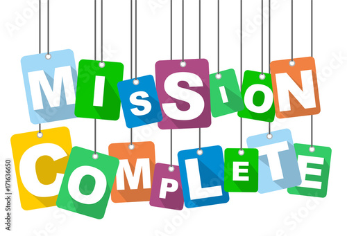 Colorful vector flat design background mission complete. It is well adapted for web design.