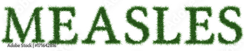 Measles - 3D rendering fresh Grass letters isolated on whhite background.