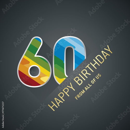 Happy Birthday 60 years color black design greeting card