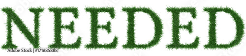 Needed - 3D rendering fresh Grass letters isolated on whhite background.