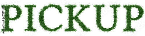 Pickup - 3D rendering fresh Grass letters isolated on whhite background.