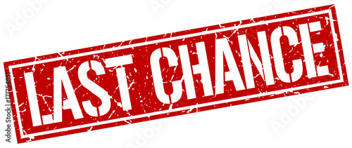 last chance square grunge stamp