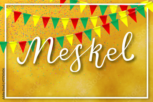 Vector realistic isolated lettering poster for Meskel in Ethiopia for decoration and covering on the yellow background.