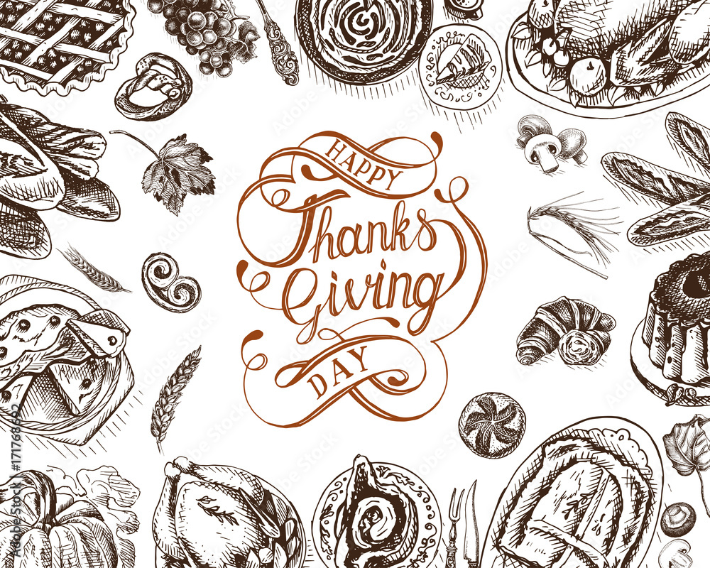 Vector illustration sketch card - Happy Thanksgiving Day. Celebratory dinner - Turkey, pie, casserole, baked potato, tart, cake, sauce, pumpkin.