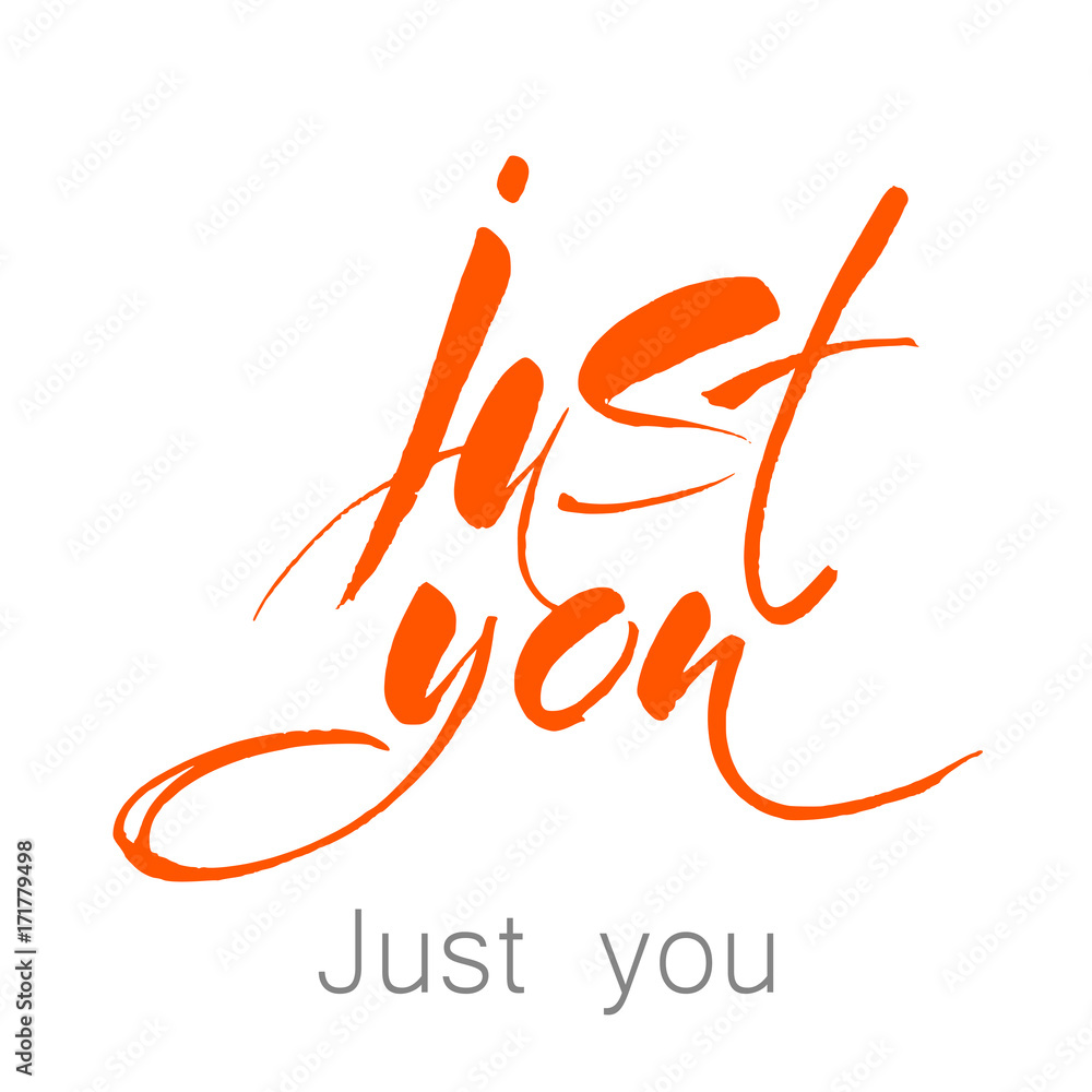 Obraz premium just you lettering