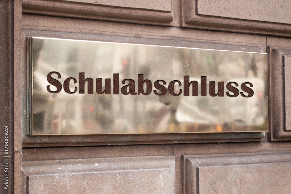 Obraz premium Schild 205 - Schulabschluss