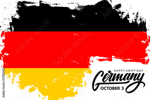 Germany Happy Unity Day, october 3 greeting banner with German national flag brush stroke background and hand lettering. Vector illustration.