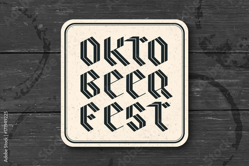 Beverage coaster for beer with hand drawn lettering for Oktoberfest Beer Festival. Vintage drawing for bar, pub, beer themes. Design for placing beer mug or bottle. Vector Illustration