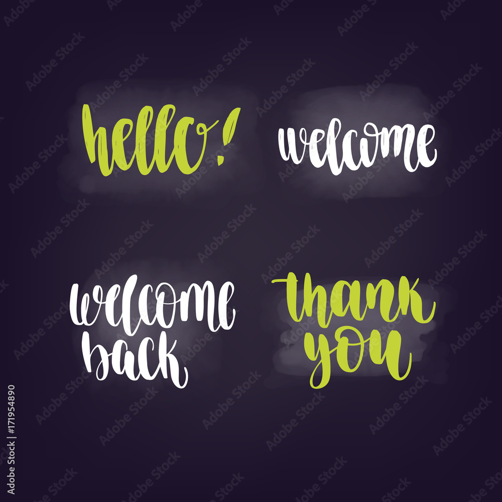 Obraz premium Hello, welcome, thank you. Vector lettering for web banners, blog design or social media contests on chalkboard dark background.