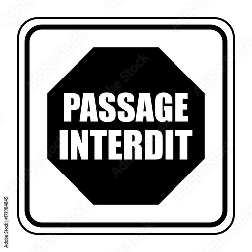 Logo passage interdit.