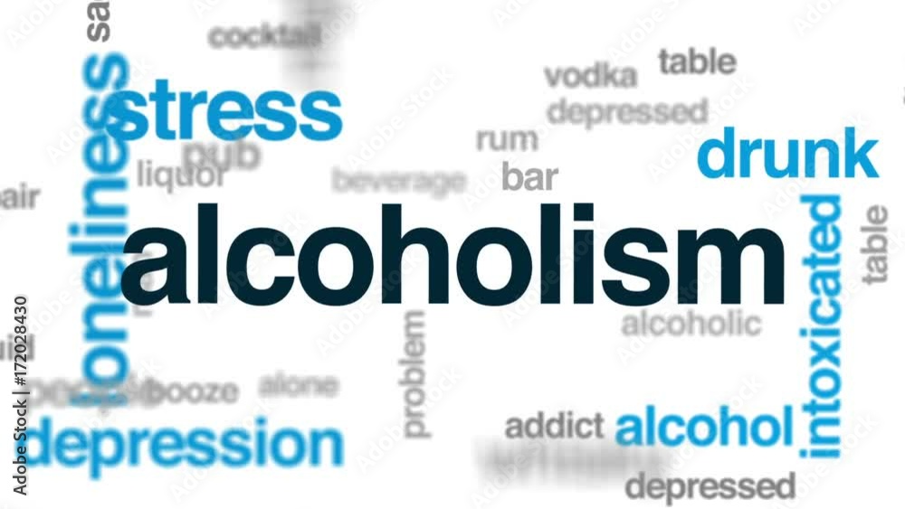 Alcoholism animated word cloud, text design animation. Alcoholism animated word cloud, text design animation.