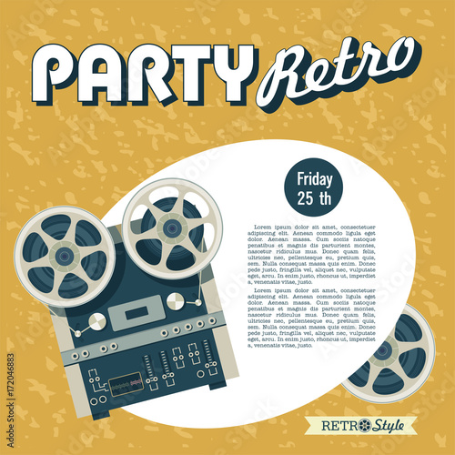 Retro party. Vector illustration,  poster. Vintage reel to reel tape.
