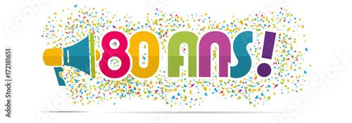 mégaphone mot : 80 ans anniversaire