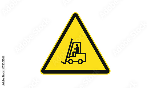 Fork lift truck warning sign