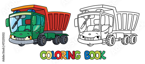 Funny small dump truck with eyes. Coloring book