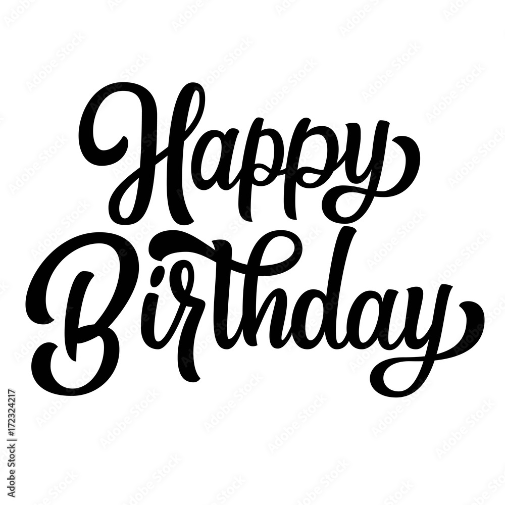 Happy birthday vintage hand lettering, fancy brush ink calligraphy ...