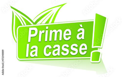 prime à la casse sur étiquette verte