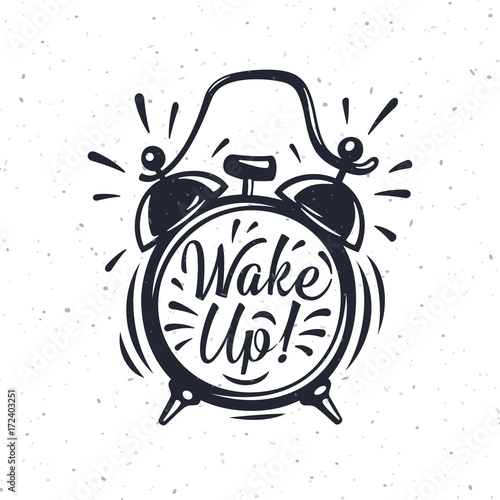 Wake up! inscription on gold Alarm Clock.