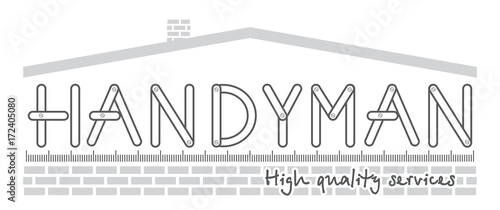 Professional handyman services logo.  Silhouette of the house. The word Handyman connected with screws.  Stock vector. Flat design.