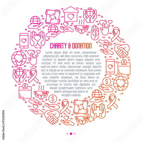 Charity and donation concept in circle with thin line icons related to nonprofit organizations, fundraising, crowdfunding and charity project. Vector illustration for banner, print media.