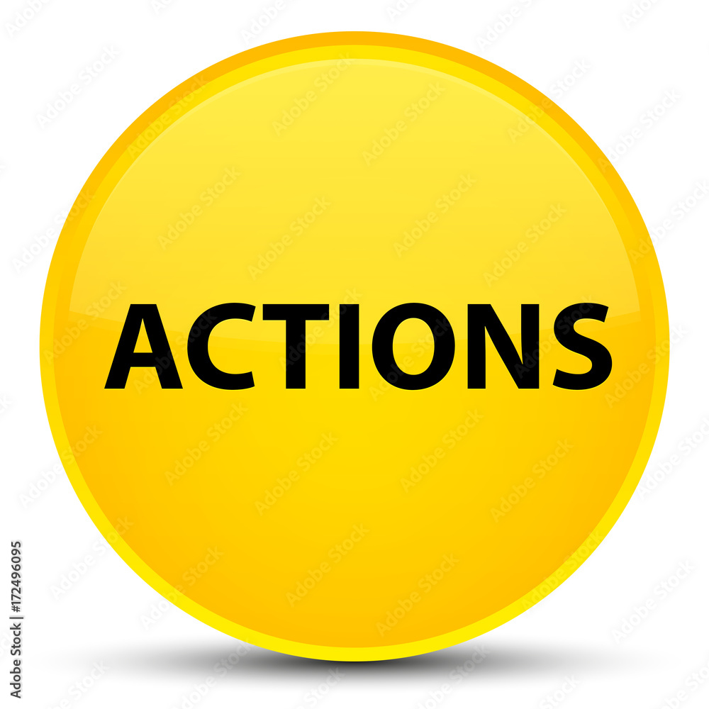 Actions special yellow round button Actions special yellow round button