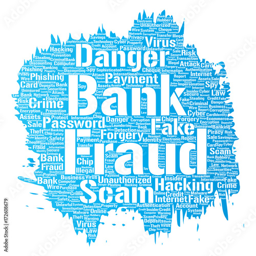 Vector conceptual bank fraud payment scam danger paint brush word cloud isolated background. Collage of password hacking, virus fake authentication, illegal transaction or identity theft concept
