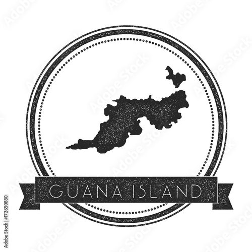 Guana Island map stamp. Retro distressed insignia. Hipster round badge with text banner. Island vector illustration.