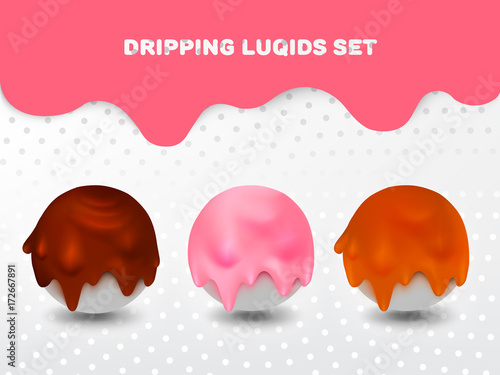 Set of beautiful dripping chocolate, strawberry milkshake or yoghurt and caramel. Dripping liquids different colors on balls