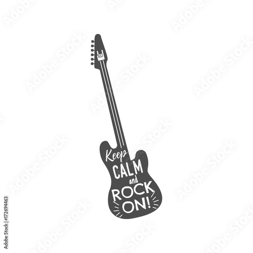 rock guitar emblem with text inside. Keep calm and rock on. Monochrome design for t shirt, prints. Stock vector illustration isolated on white background.