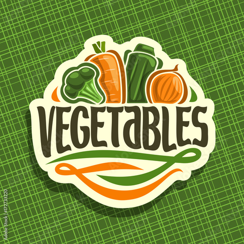 Vector logo for fresh Vegetables: sign with raw broccoli, ripe carrot, zucchini, farming onion on geometric background, vegetable mix for vegan nutrition, label with original font for word vegetables.