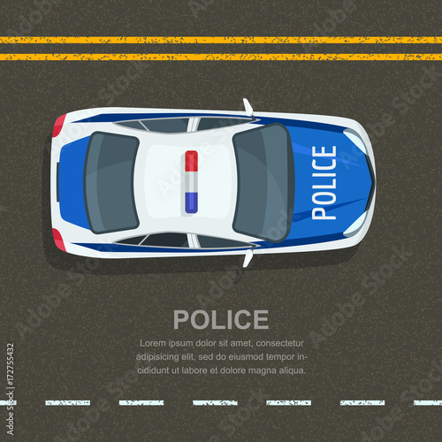 Road police patrol, vector illustration. Police car on asphalt road, top view. Street traffic and transport design elements.