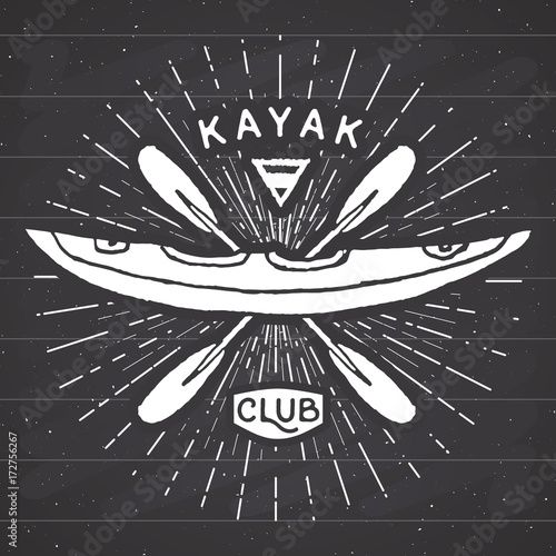Kayak club vintage label, Hand drawn sketch, grunge textured retro badge, typography design t-shirt print, vector illustration on chalkboard background