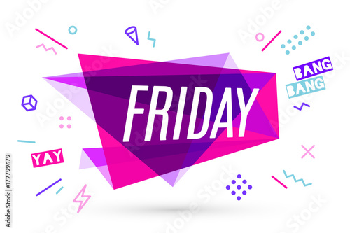 Ribbon banner with text Friday for emotion, motivation, positive. Hand drawn design elements, colorful sticker, ribbon for banner, advertising, poster, trendy style. Vector Illustration