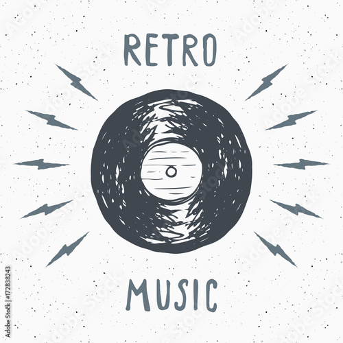 Vinyl record vintage label, Hand drawn sketch, grunge textured retro badge, typography design t-shirt print, vector illustration