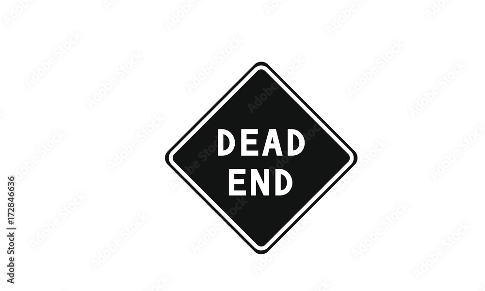 Dead end ahead warning information sign Dead end ahead warning information sign