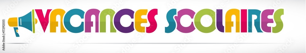 mégaphone mot : Vacances Scolaires