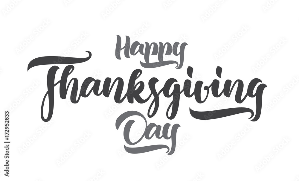 Vector handwritten lettering of Happy Thanksgiving Day on white background Vector handwritten lettering of Happy Thanksgiving Day on white background