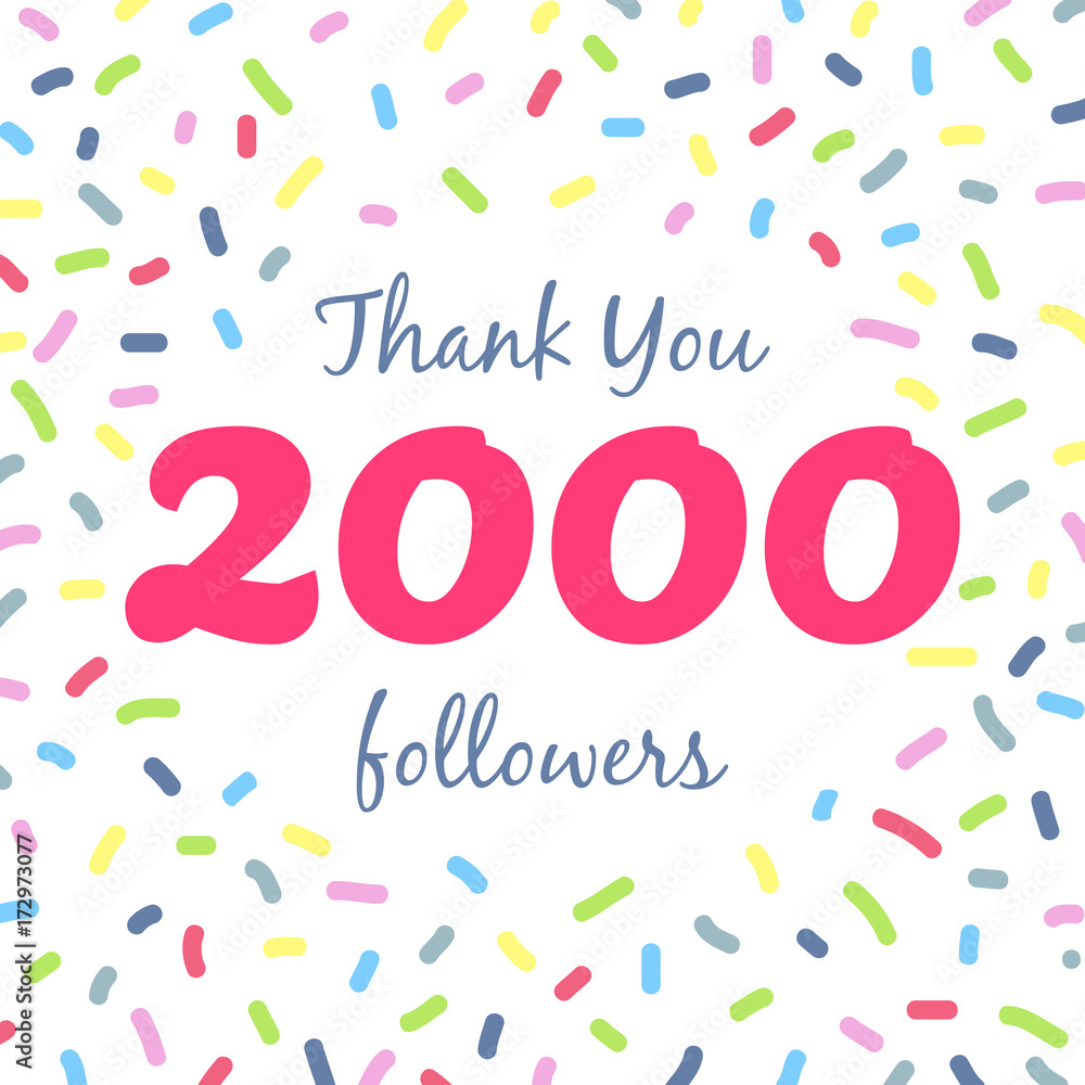 Thank you 2000 followers network post Thank you 2000 followers network post