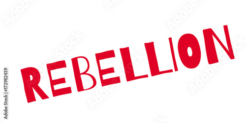 Rebellion rubber stamp. Grunge design with dust scratches. Effects can be easily removed for a clean, crisp look. Color is easily changed.
