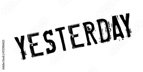 Yesterday rubber stamp. Grunge design with dust scratches. Effects can be easily removed for a clean, crisp look. Color is easily changed.